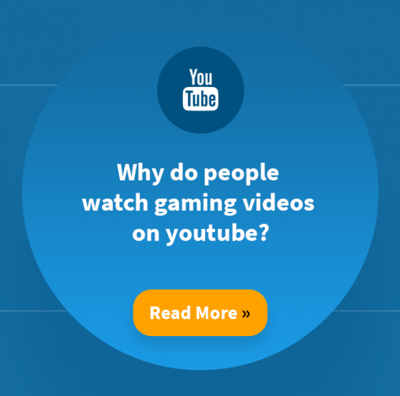 Why do people watch gaming videos on youtube?