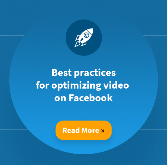 Best practices for optimizing video on Facebook